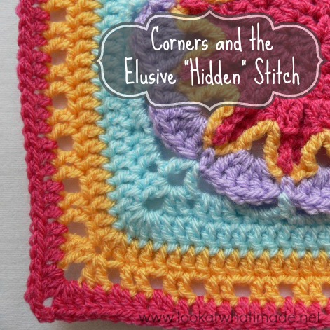 How to Crochet: Corners and the Elusive Hidden Stitch - Look At What ...