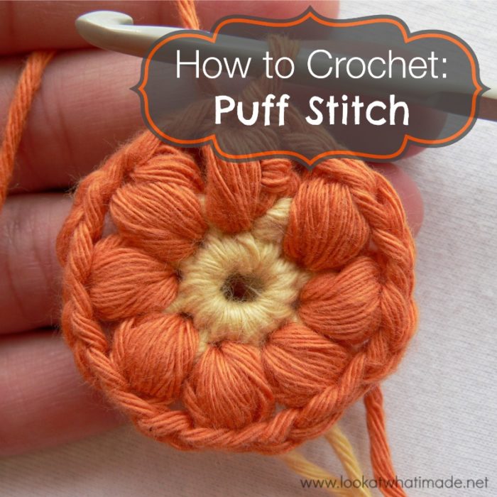 How to Crochet: Puff Stitch - Look At What I Made